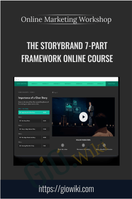 The StoryBrand 7-Part Framework Online Course - Online Marketing Workshop