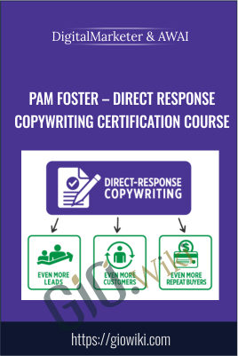 Pam Foster – Direct Response Copywriting Certification Course