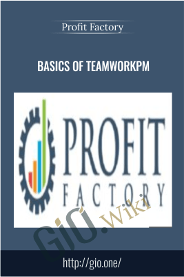 Basics of TeamworkPM – Profit Factory
