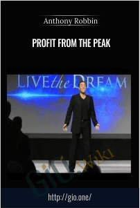 Profit From The Peak – Anthony Robbin
