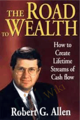 The Road to Wealth – Robert G.Allen