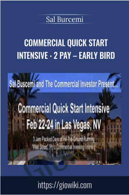 Commercial Quick Start Intensive : 2 Pay – EARLY BIRD – Sal Burcemi