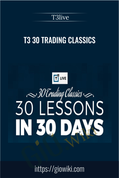 T3 30 Trading Classics - T3 Live