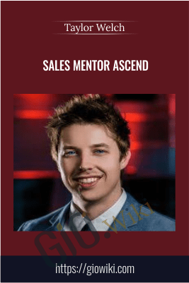 Sales Mentor Ascend – Taylor Welch