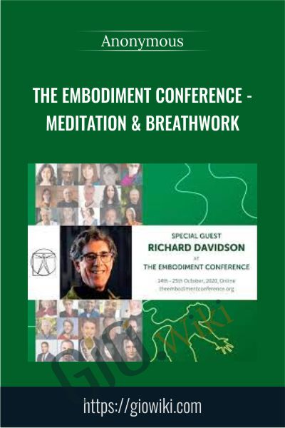 The Embodiment Conference - Meditation & Breathwork