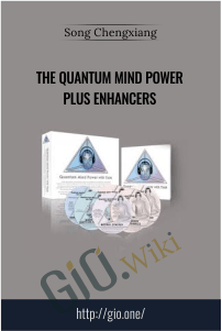 The Quantum Mind Power plus Enhancers – Song Chengxiang
