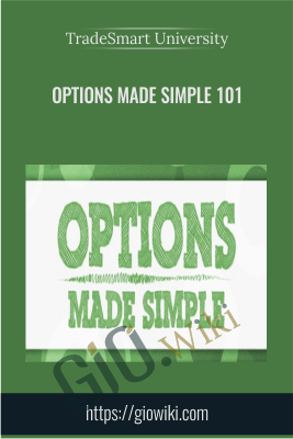 Options Made Simple 101 - TradeSmart University