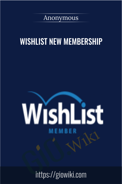 Wishlist New Membership