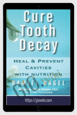 CURE TOOTH DECAY - Weston Price Conference 2010 - Ramiel Nagel