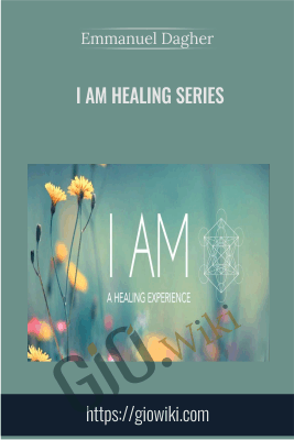 I Am Healing Series - Emmanuel Dagher