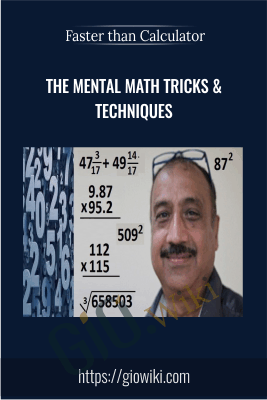 Faster than Calculator - The Mental Math Tricks & Techniques - Rajinder Goswami