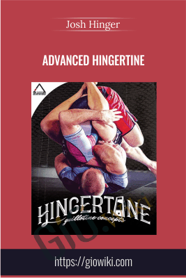 Advanced Hingertine - Josh Hinger