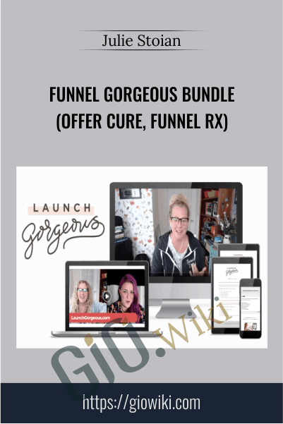 Funnel Gorgeous Bundle (Offer Cure, Funnel Rx) – Julie Stoian