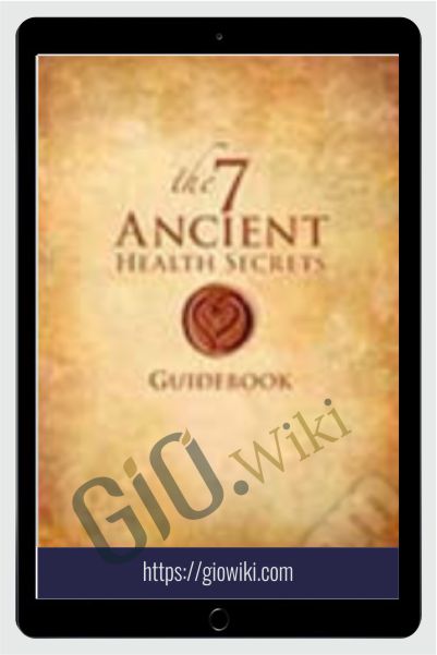 7 Ancient Health Secrets - Kacper M. Postawski