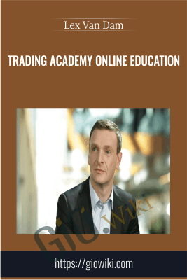 Trading Academy Online Education - Lex Van Dam