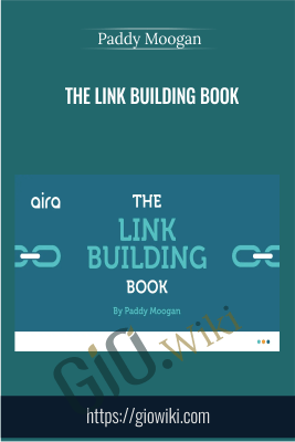 The Link Building Book - Paddy Moogan