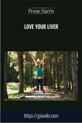 Love Your Liver - Prune Harris