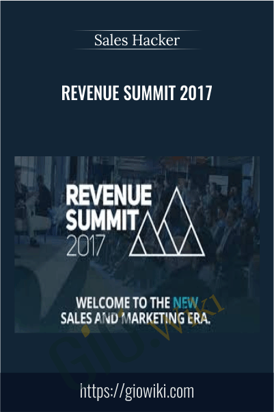 Revenue Summit 2017 - Sales Hacker
