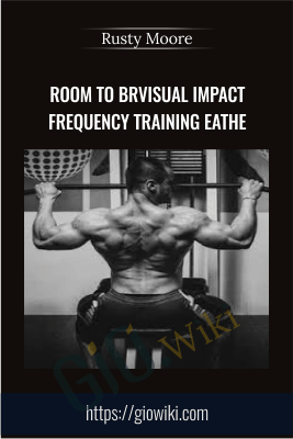 Visual Impact Frequency Training - Rusty Moore