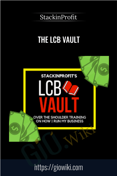The LCB Vault – StackinProfit