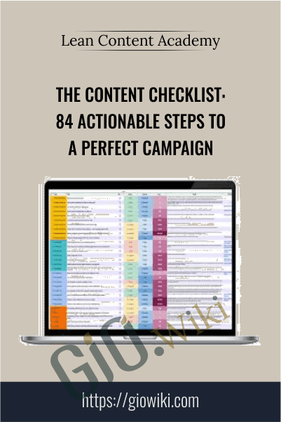 The Content Checklist: 84 Actionable Steps To A Perfect Campaign - Lean Content Academy
