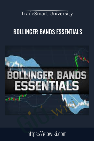 Bollinger Bands Essentials – TradeSmart University