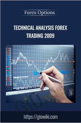 University Technical Analysis Forex Trading 2009 - Forex Options