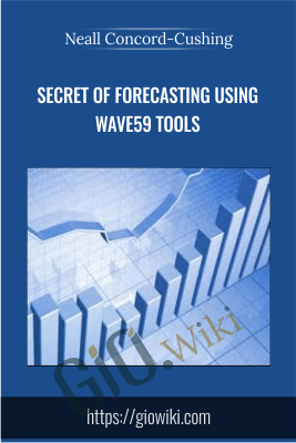 Secret of Forecasting Using Wave59 Tools (Book I & II) - Neall Concord-Cushing