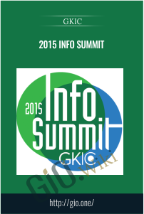 2015 INFO SUMMIT – GKIC