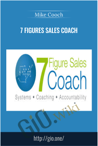 7 Figures Sales Coach  – Mike Cooch