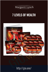 7 Levels of wealth – Margaret Lynch