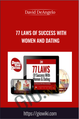 77 Laws Of Success With Women And Dating - David DeAngelo