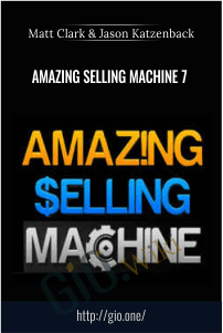 Amazing Selling Machine 7 – Matt Clark and Jason Katzenback