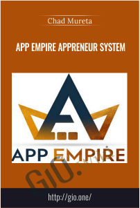 App Empire Appreneur System - Chad Mureta