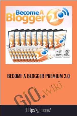 Become a Blogger Premium 2.0