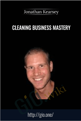 Cleaning Business Mastery – Jonathan Kearsey