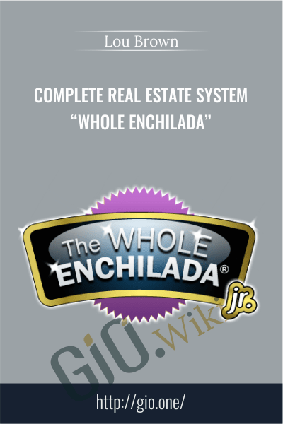 Complete Real Estate System “Whole Enchilada”