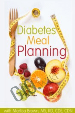 Diabetes Meal Planning - Marlisa Brown