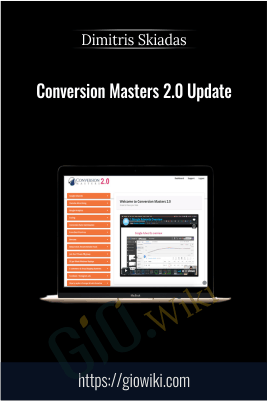 Conversion Masters 2.0 Update - Dimitris Skiadas