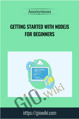 Getting Started with NodeJS for Beginners