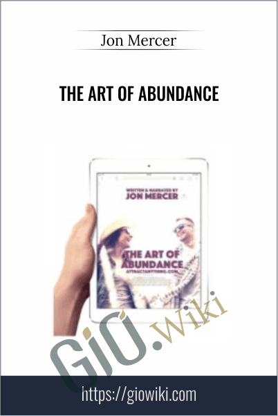 The Art of Abundance - Jon Mercer
