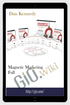 Magnetic Marketing Full - Dan Kennedy