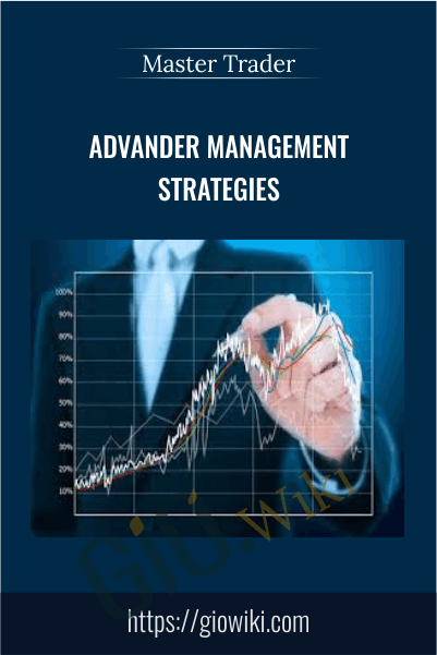 Advander Management Strategies - Master Trader