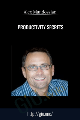 Productivity Secrets – Alex Mandossian