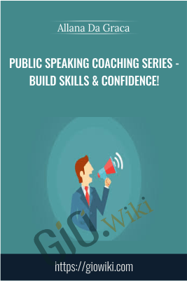 Public Speaking Coaching Series - Build skills & confidence! - Allana Da Graca