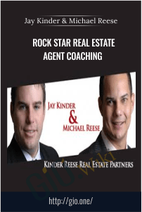 Rock Star Real Estate Agent Coaching – Jay Kinder and Michael Reese