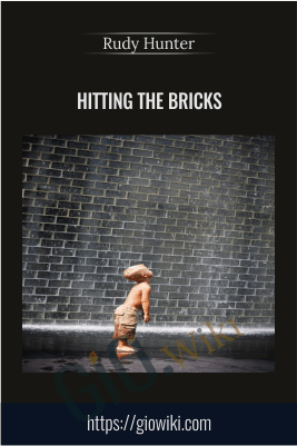 Hitting The Bricks - Rudy Hunter