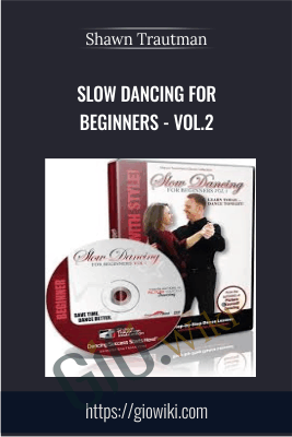 Slow Dancing for Beginners - Vol.2 - Shawn Trautman