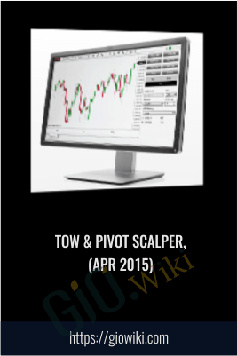 TOW & Pivot Scalper, (Apr 2015)