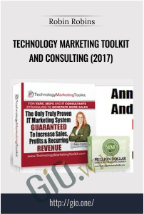 Technology Marketing Toolkit and Consulting (2017) – Robin Robins